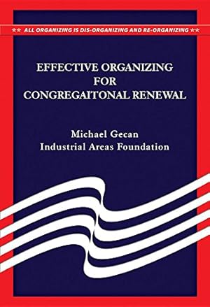 Seller image for Effective Organizing for Congregational Renewal for sale by Pieuler Store