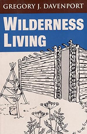Imagen del vendedor de Wilderness Living a la venta por Pieuler Store