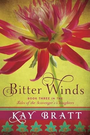 Seller image for Bitter Winds (Tales of the Scavenger's Daughters) for sale by Pieuler Store