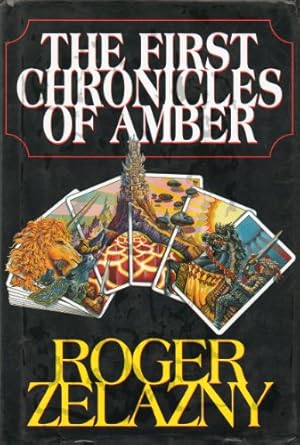 Immagine del venditore per The First Chronicles of Amber: Nine Princes in Amber, The Guns of Avalon, Sign of the Unicorn, The Hand of Oberon, The Courts of Chaos venduto da Pieuler Store