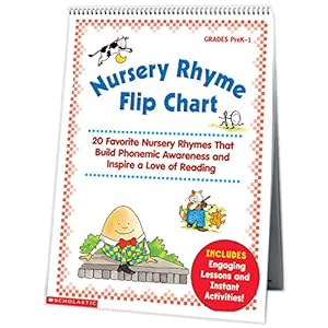 Seller image for Nursery Rhyme Flip Chart: 20 Favorite Nursery Rhymes That Build Phonemic Awareness and Inspire a Love of Reading for sale by Pieuler Store