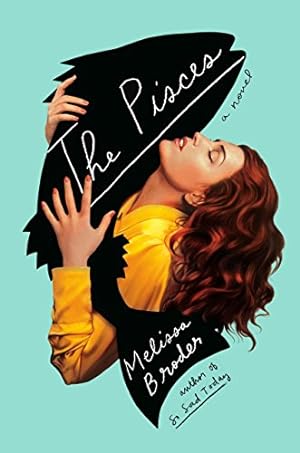 Seller image for The Pisces: A Novel for sale by Pieuler Store