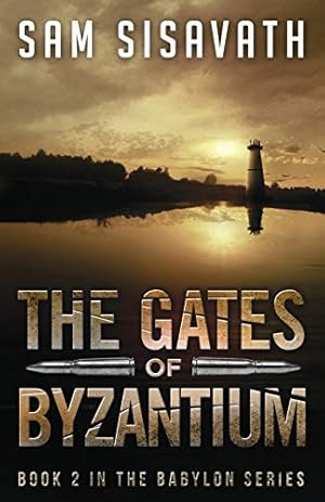 Seller image for The Gates of Byzantium (Purge of Babylon) for sale by Pieuler Store