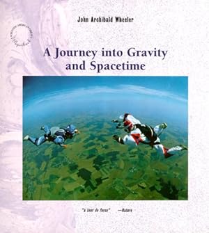 Seller image for A Journey into Gravity and Spacetime ("Scientific American" Library) for sale by Pieuler Store