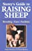 Seller image for Storey's Guide to Raising Sheep: Breeds, Care, Facilities for sale by Pieuler Store