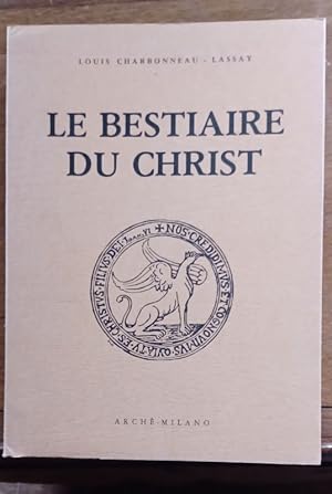 Il Bestiario del Cristo - Louis Charbonneau-Lassay - Libro