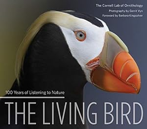 Immagine del venditore per Living Bird: 100 Years of Listening to Nature venduto da Pieuler Store