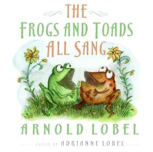 Seller image for The Frogs and Toads All Sang for sale by Pieuler Store