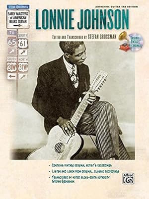 Seller image for Stefan Grossman's Early Masters of American Blues Guitar: Lonnie Johnson, Book & CD for sale by Pieuler Store