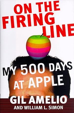 Imagen del vendedor de On the Firing Line: My 500 Days at Apple a la venta por Pieuler Store
