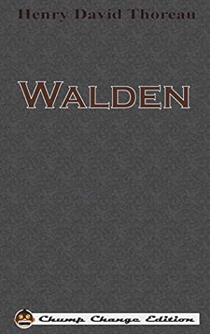 Seller image for Walden (Chump Change Edition) for sale by Pieuler Store