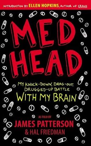 Seller image for Med Head: My Knock-down, Drag-out, Drugged-up Battle with My Brain for sale by Pieuler Store