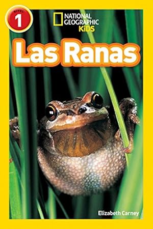 Seller image for National Geographic Readers: Las Ranas (Frogs) (Spanish Edition) for sale by Pieuler Store