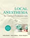 Seller image for Local Anesthesia for Dental Professionals for sale by Pieuler Store