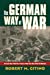 Imagen del vendedor de The German Way of War: From the Thirty Years' War to the Third Reich a la venta por Pieuler Store