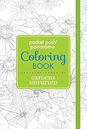 Seller image for Pocket Posh Panorama Adult Coloring Book: Gardens Unfurled: An Adult Coloring Book (Pocket Posh Panorama Coloring Book) for sale by Pieuler Store