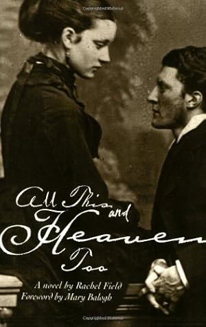 Seller image for All This, and Heaven Too (Rediscovered Classics) for sale by Pieuler Store