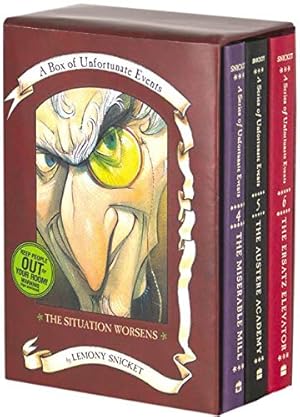 Seller image for The Situation Worsens: A Box of Unfortunate Events, Books 4-6 (The Miserable Mill; The Austere Academy; The Ersatz Elevator) for sale by Pieuler Store