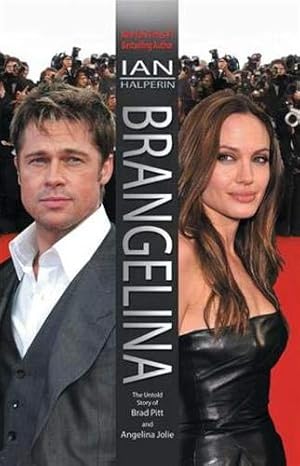 Seller image for Brangelina: The Untold Story of Brad Pitt and Angelina Jolie for sale by Pieuler Store