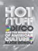 Immagine del venditore per Hot Stuff: Disco and the Remaking of American Culture venduto da Pieuler Store