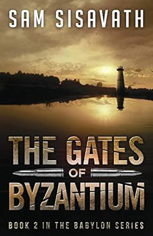 Seller image for The Gates of Byzantium (Purge of Babylon) for sale by Pieuler Store