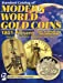 Seller image for Standard Catalog of Modern World Gold Coins, 1801-Present for sale by Pieuler Store