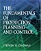 Seller image for The Fundamentals of Production Planning and Control for sale by Pieuler Store