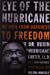 Imagen del vendedor de Eye of the Hurricane: My Path from Darkness to Freedom a la venta por Pieuler Store