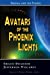 Bild des Verkufers fr Avatars of the Phoenix Lights UFO: Ishuwa and the Yahyel zum Verkauf von Pieuler Store