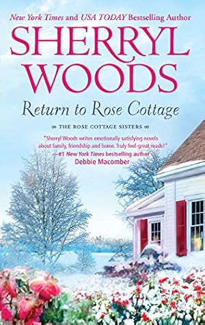 Seller image for Return to Rose Cottage: The Laws of Attraction\For the Love of Pete (The Rose Cottage Sisters) for sale by Pieuler Store