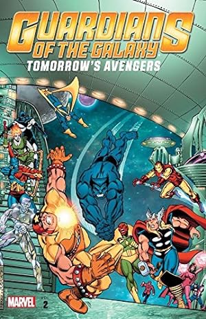 Seller image for Guardians of the Galaxy: Tomorrow's Avengers, Vol. 2 for sale by Pieuler Store
