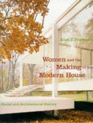 Immagine del venditore per Women and the Making of the Modern House venduto da Pieuler Store