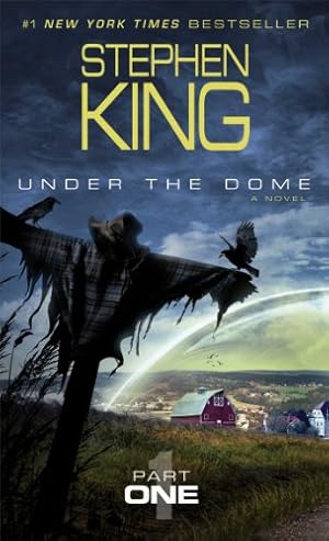 Seller image for Under the Dome: Part 1: A Novel for sale by Pieuler Store
