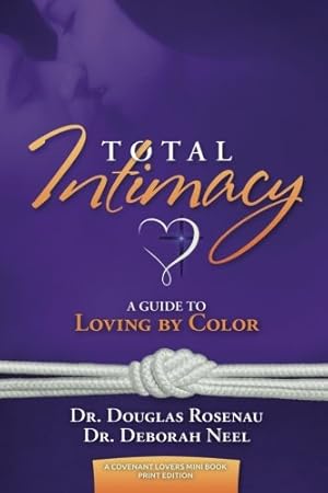 Seller image for Total Intimacy: A Guide to Loving by Color for sale by Pieuler Store