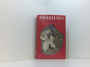 Bild des Verkufers fr Fossilien, Urkunden vergangenen Lebens, zum Verkauf von Book Broker