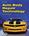 Seller image for Auto Body Repair Technology for sale by Pieuler Store