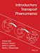 Seller image for Introductory Transport Phenomena for sale by Pieuler Store