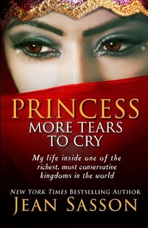 Seller image for Princess, More Tears to Cry for sale by Pieuler Store