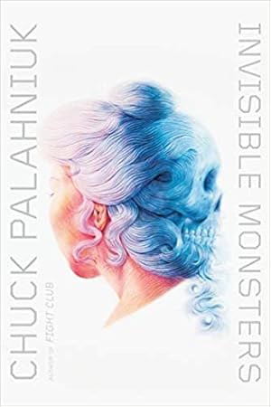 Seller image for Invisible Monsters: A Novel for sale by Pieuler Store