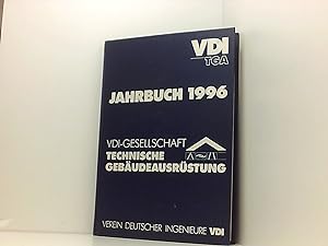 Bild des Verkufers fr VDI-Gesellschaft: Technische Gebudeausrstung. Jahrbuch 1996. zum Verkauf von Book Broker