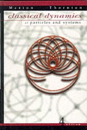 Seller image for Classical Dynamics of Particles and Systems, 4th Edition for sale by Pieuler Store