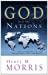 Imagen del vendedor de God and the Nations: What the Bible Has to Say About Civilizations-Past and Present a la venta por Pieuler Store