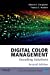 Imagen del vendedor de Digital Color Management: Encoding Solutions a la venta por Pieuler Store