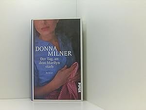 Seller image for Der Tag, an dem Marilyn starb: Roman for sale by Book Broker