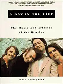 Immagine del venditore per A Day in the Life: The Music and Artistry of the Beatles venduto da Pieuler Store