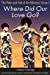 Seller image for Where Did Our Love Go?: The Rise and Fall of the Motown Sound for sale by Pieuler Store