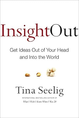 Imagen del vendedor de Insight Out: Get Ideas Out of Your Head and Into the World a la venta por Pieuler Store