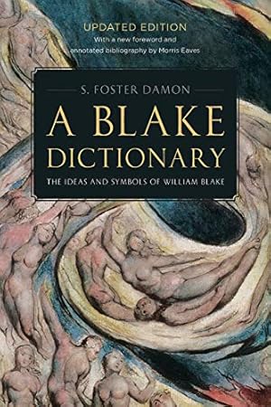 Seller image for A Blake Dictionary: The Ideas and Symbols of William Blake for sale by Pieuler Store