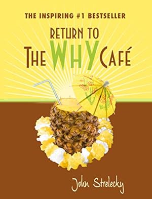 Seller image for Return to The Why Cafe for sale by Pieuler Store