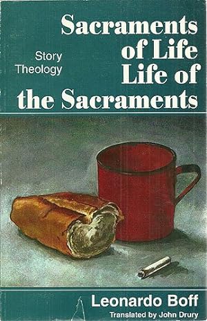 Seller image for Sacraments of Life: Life of the Sacraments (Story Theology) for sale by Pieuler Store